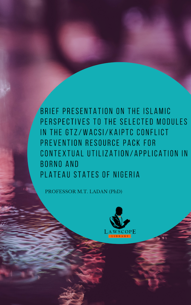 Islamic Perspectives To The Selected Modules In The Gtz/wacsi/kaiptc Conflict Prevention